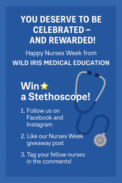 Enter to win a stethoscope for Nurses Week 2025, May 6 - 11.
